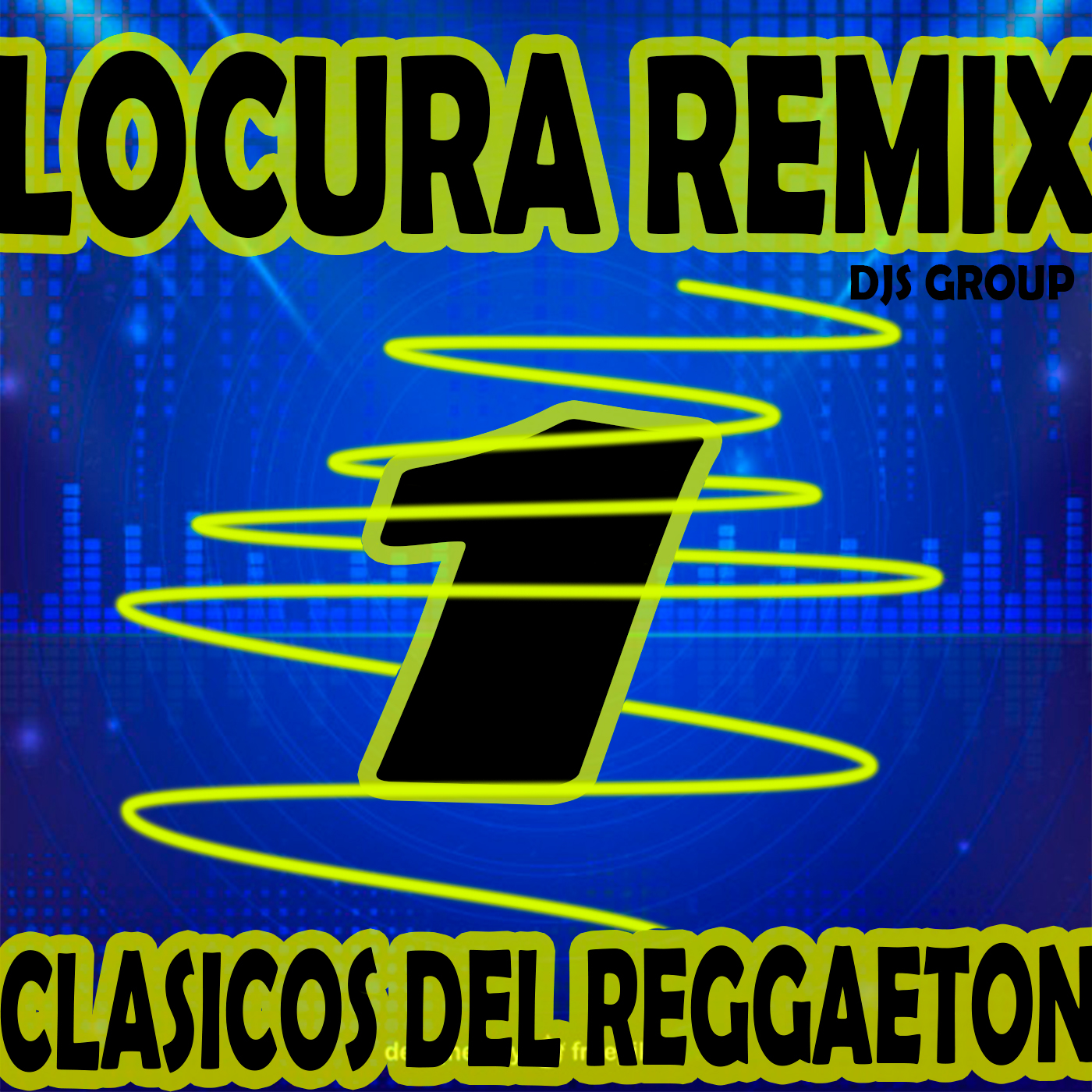 locura remix djs group vol 1 edicion reggaeton clasico locura remix djs group vol 1 edicion reggaeton clasico