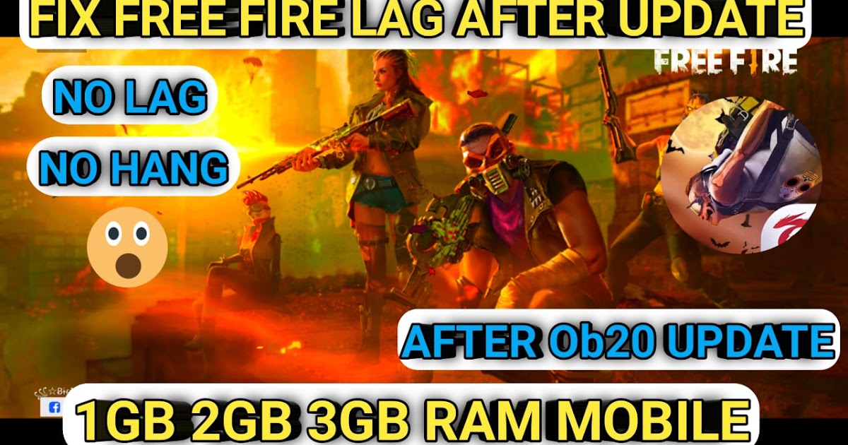 How To Fix Free Fire Lag Problem After Ob20 Update 1gb 2gb