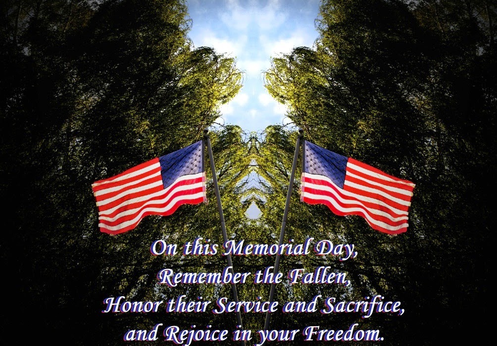 *Happy*Memorial day Quotes, poems, sayings, wishes, greetings for