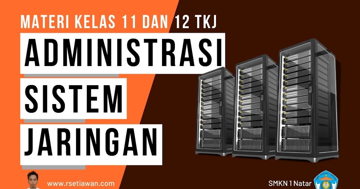 Materi Administrasi Sistem Jaringan Kelas 11 Semester 2 - Project Soal
