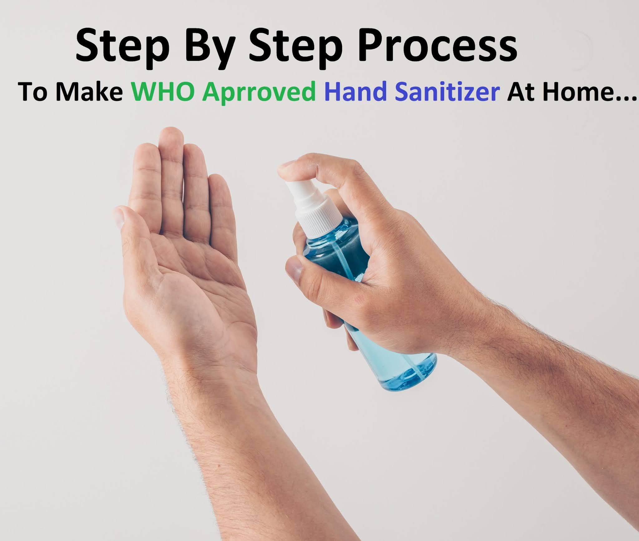 How To Make WHO Approved Hand Sanitizer At Home Step By Step