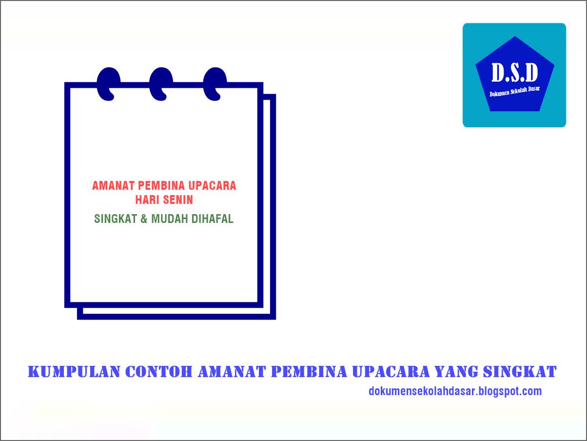 Kumpulan Contoh Amanat Pembina Upacara Yang Singkat Dokumen Sekolah Dasar