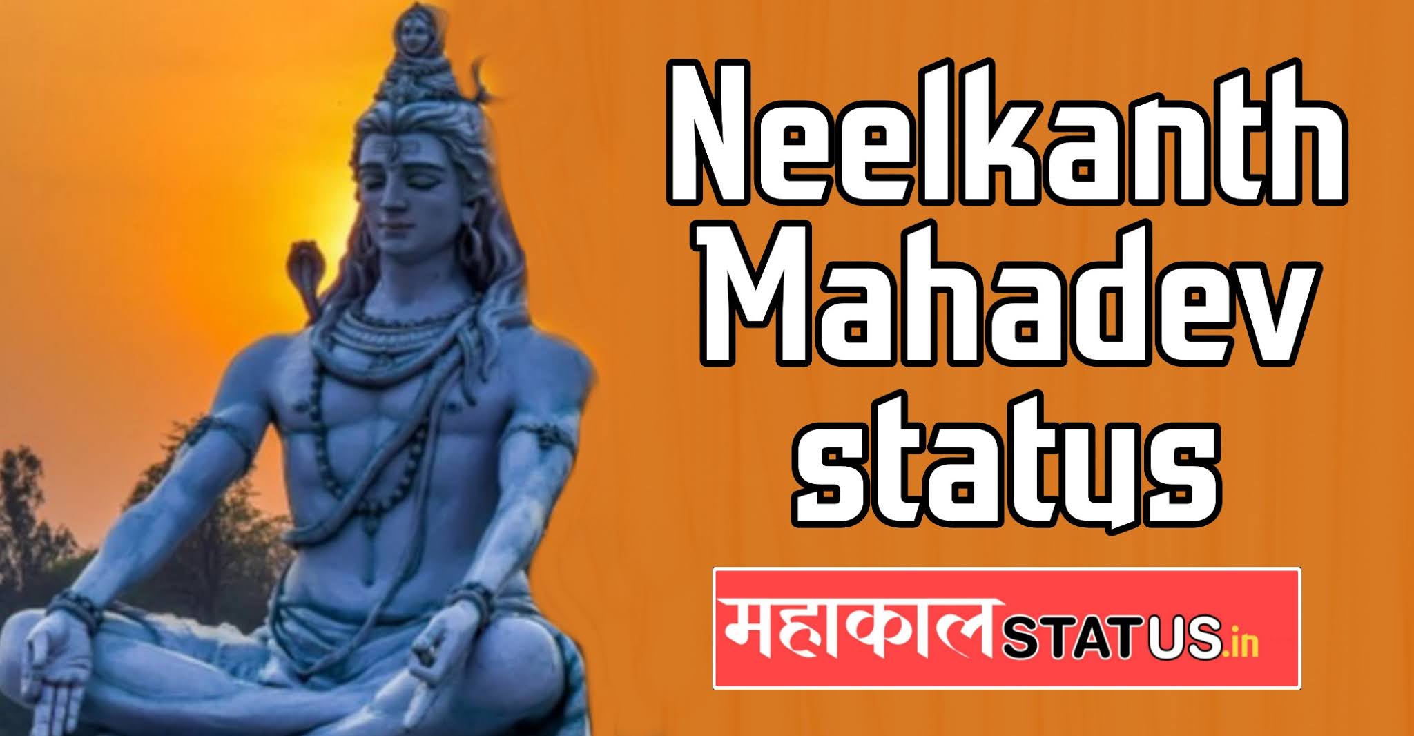 Neelkanth Mahadev Status Neelkanth Mahadev Status