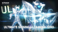 Ultimate Shining Ultraman Zero