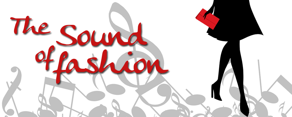 The sound of fashion