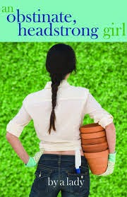 Book cover: An Obstinate, Headstrong Girl by A Lady