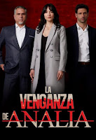 Serie La Venganza de Analía completa
