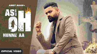 Asi Oh Hunde Aa Lyrics - Amrit Maan