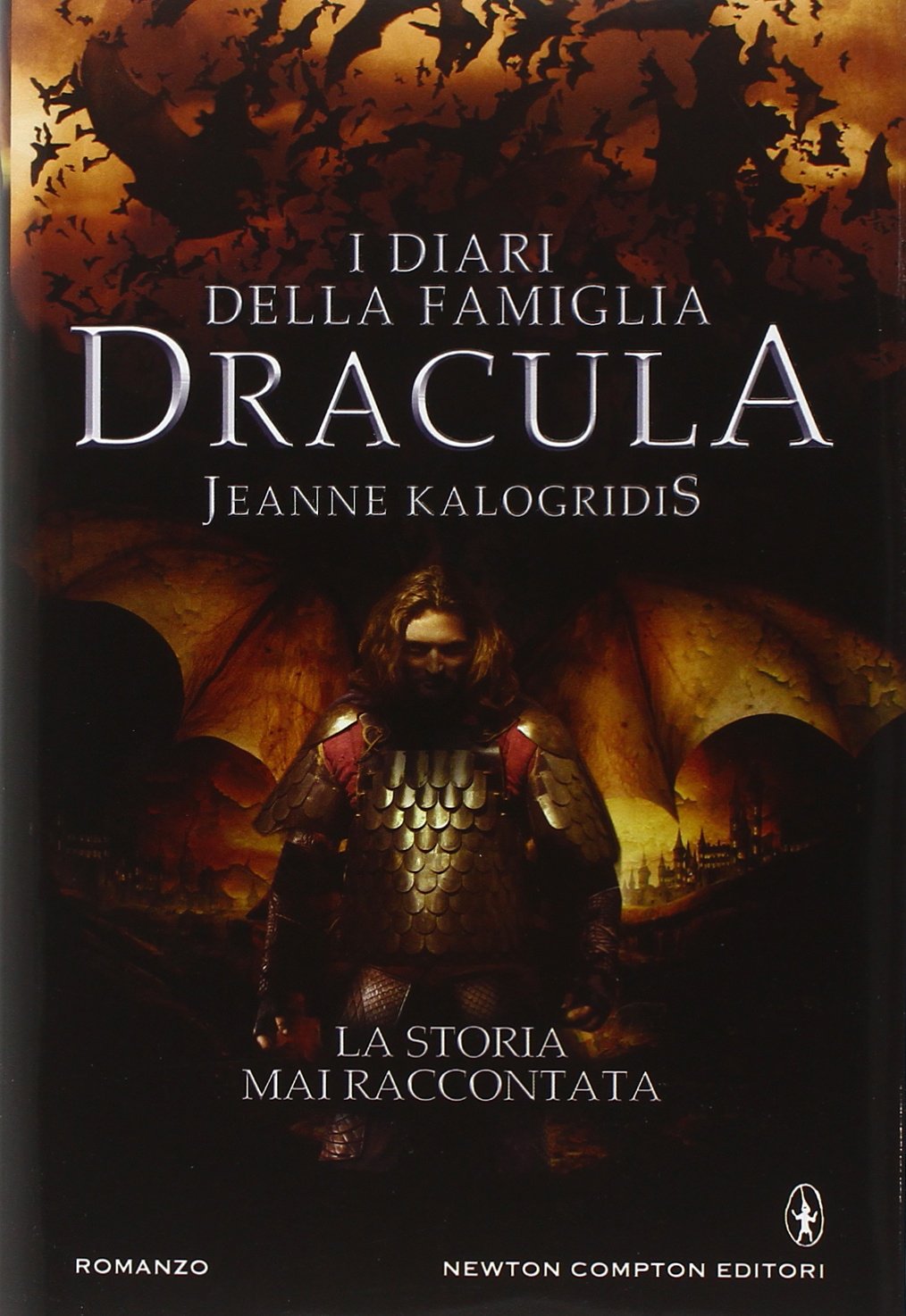 I diari della famiglia Dracula Jeanne Kalogridis Newton Compton fantasy horror