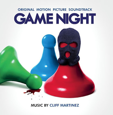 Game Night Soundtrack Cliff Martinez