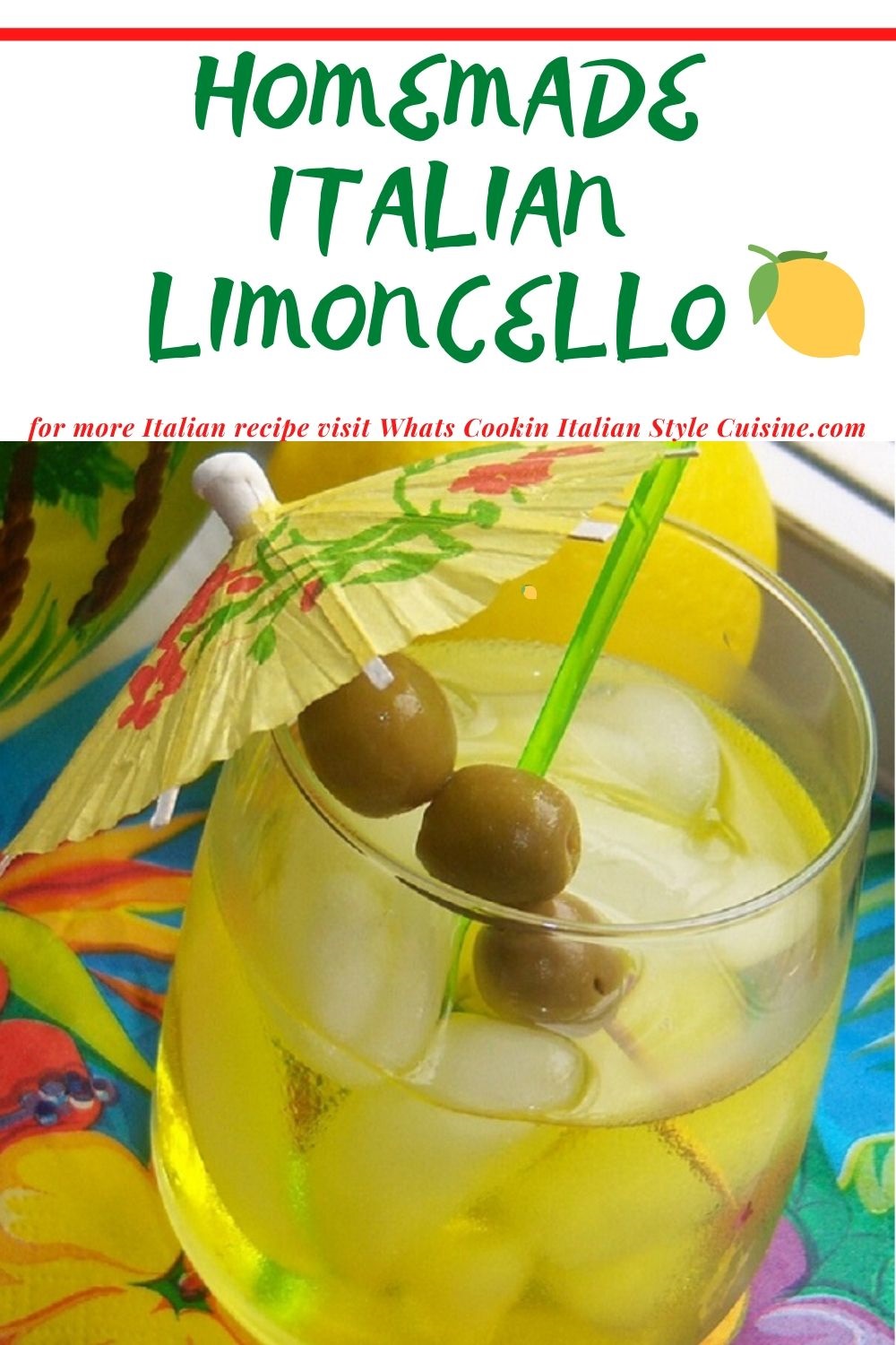 Homemade Italian Limoncello What's Cookin' Italian Style Cuisine