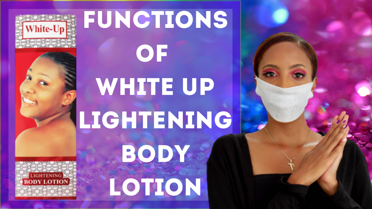 White Up Lotion Functions Of White Up Lightening Body Lotion