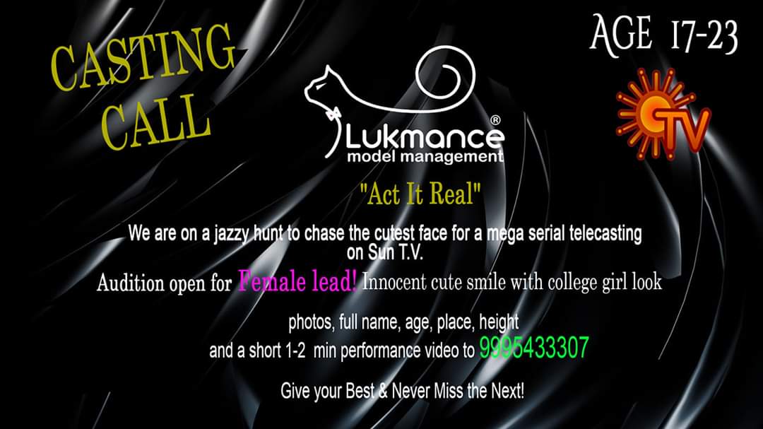 Casting Call For A Mega Serial In Sun Tv Both males and females are come. casting call for a mega serial in sun tv