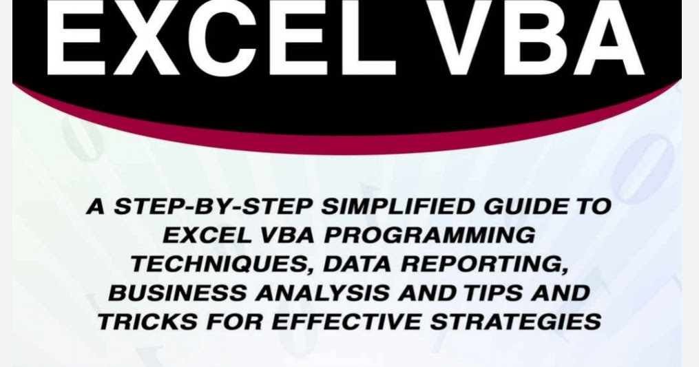 [FREE VBA EBOOK]Excel VBA: A Step-By-Step Comprehensive Guide on ... image.