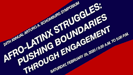 Feb. 29, 2020-Afro Latinx Struggles: Pushing Boundaries through Engagement