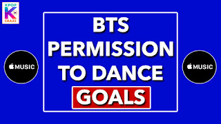 BTS PERMISSION TO DANCE GOALS FOR APPLE MUSIC