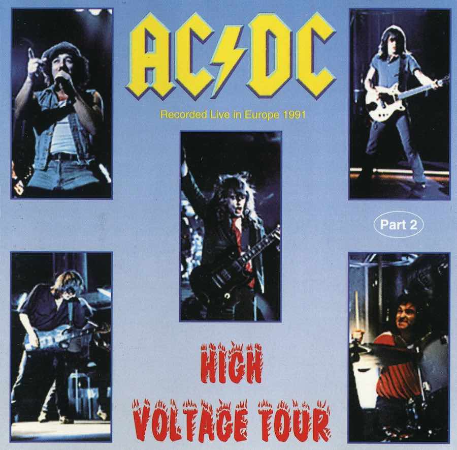 Ac dc high. AC/DC Tour 1991. AC DC Хай Вольтаж. AC DC альбом с пушкой. That’s the way i wanna Rock ’n’ Roll AC/DC.