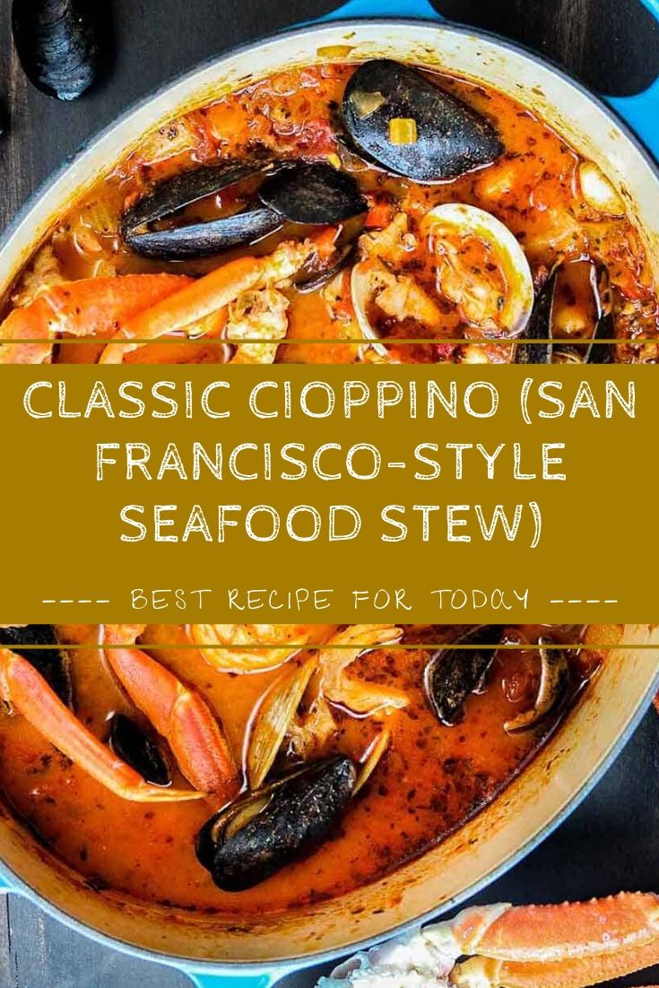 Classic Cioppino (San Francisco-Style Seafood Stew)