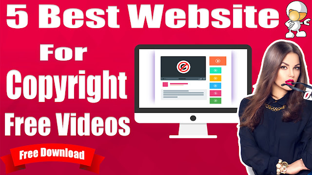 Top 5 Best Website For Copyright Free Videos 