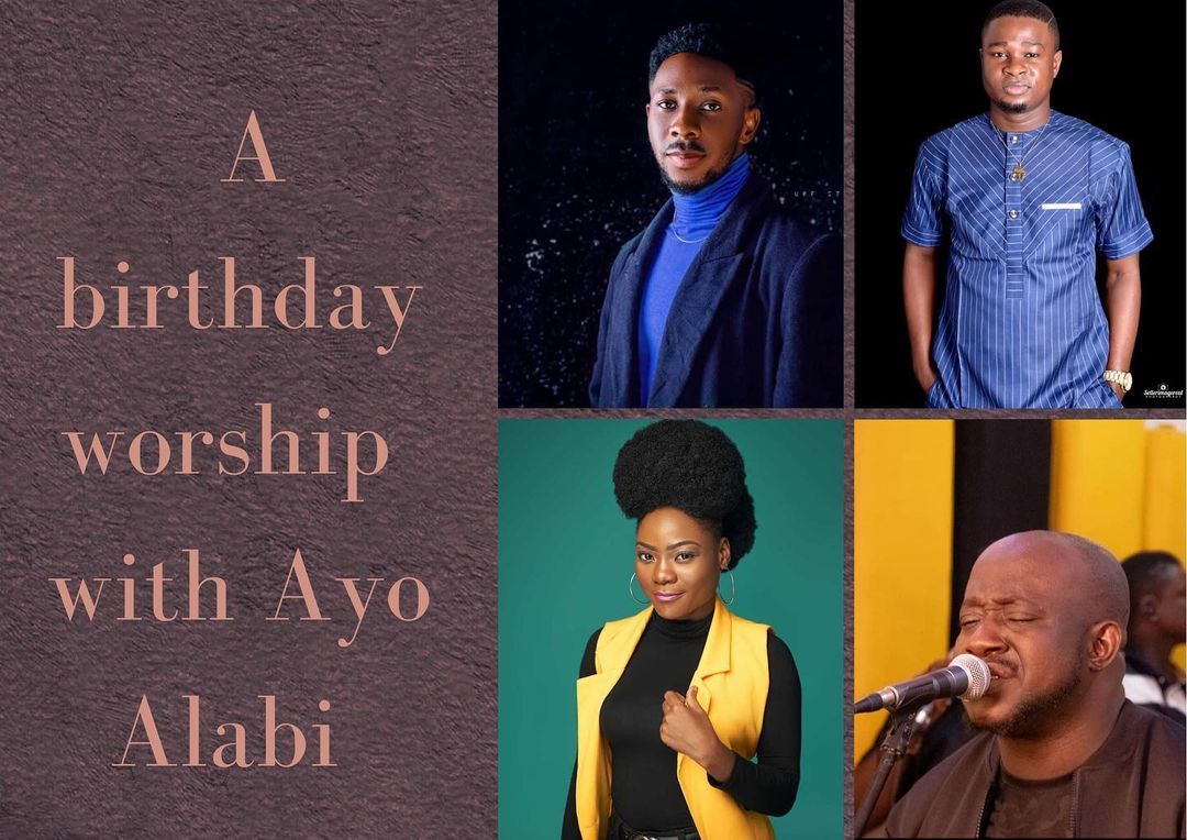 Birthday Worship With Ayo Alabi, Grace Idowu, Okobi Peterson, Others To Minister