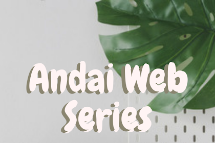 Andai Web Series Ketika Berharap Pada Manusia