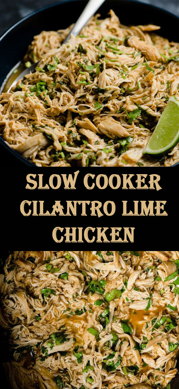 Slow Cooker Cilantro Lime Chicken