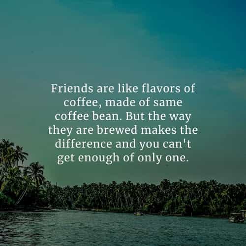 60 Short friendship quotes that'll make your bond stronger