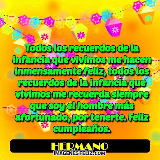 Feliz CumpleaƱos Hermano