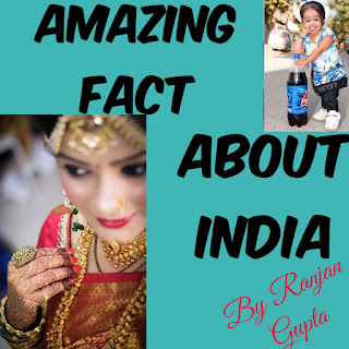 Amazing fact about India