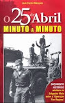25-O 25 DE ABRIL MINUTO A MINUTO