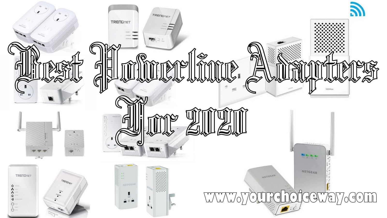 Best Powerline Adapter 2021 Best Powerline Adapters For 2020 Your Choice Way Best Powerline Adapter 2021 Best Powerline Adapters For 2020 Your Choice Way