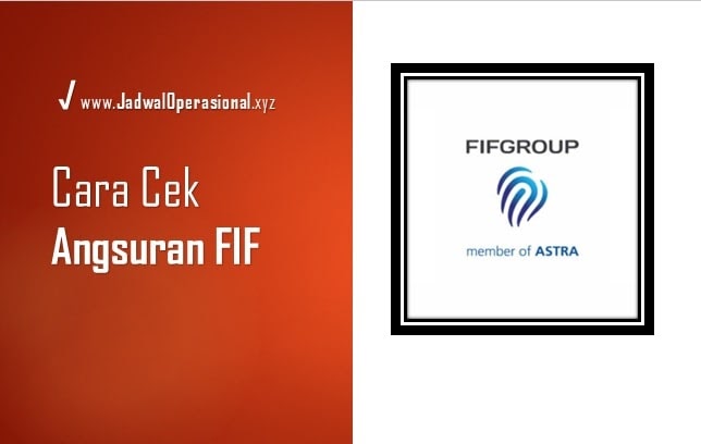 Praktis Cara Cek Angsuran Fif Secara Online 100 Terbukti Jadwaloperasional Praktis Cara Cek Angsuran Fif Secara Online 100 Terbukti Jadwaloperasional