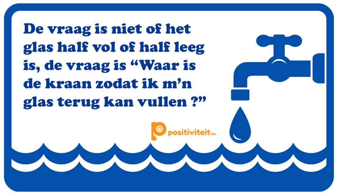 positiviteit.be: Is het glas half vol of half leeg...