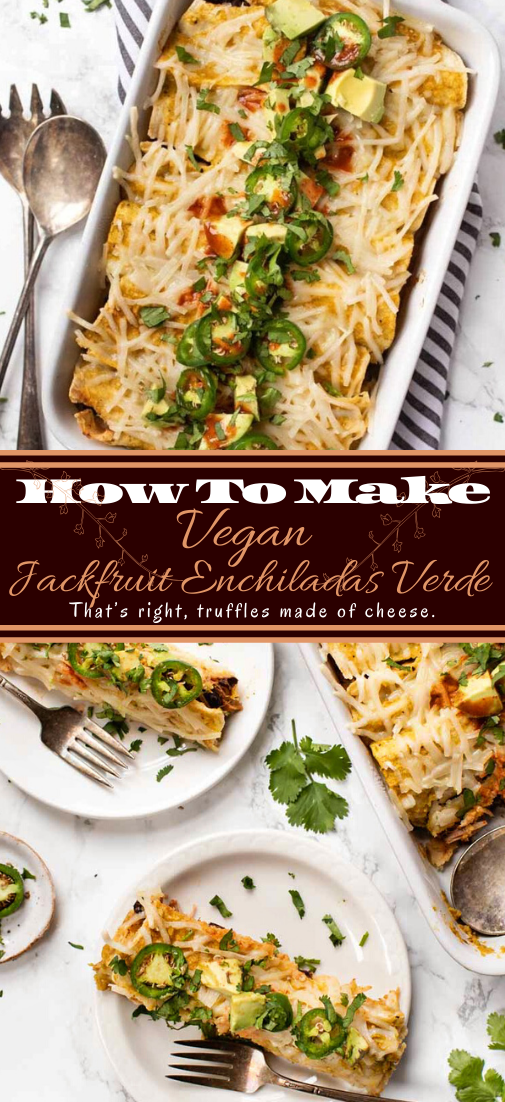 Vegan Jackfruit Enchiladas Verde healthyfood dietketo breakfast food CNN Times IDN