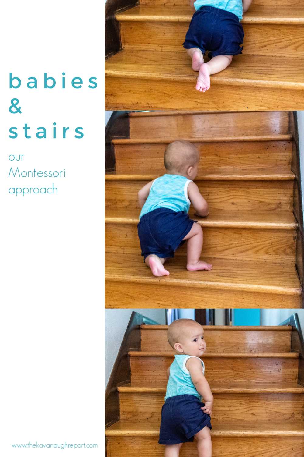 Parenting advice for Montessori babies and stairs. Here's some tips on how we approach stairs and keep everyone safe.