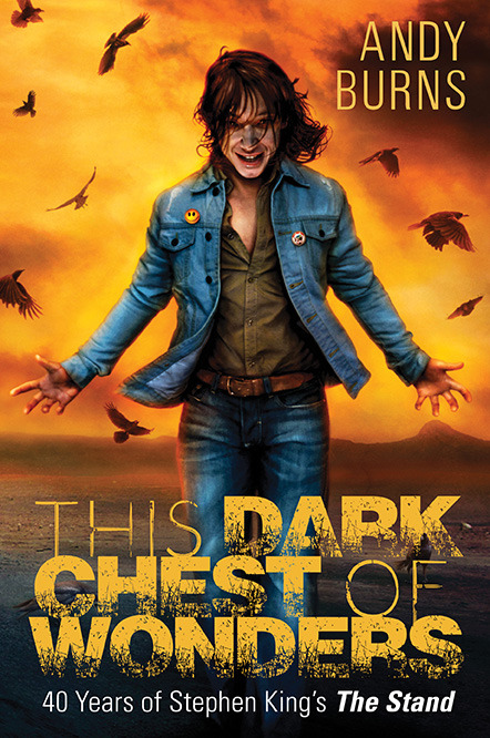 This Dark Chest of Wonders | Novo livro investiga a história por trás da criação de Dança da Morte de Stephen King