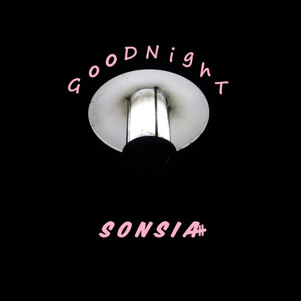 SonSiaaa – Good NighT – Single