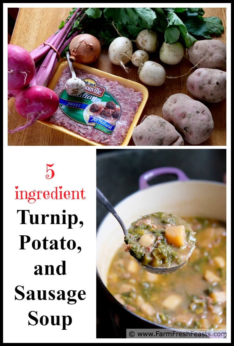 Farm Fresh Feasts Turnip, Potato, and Sausage Soup