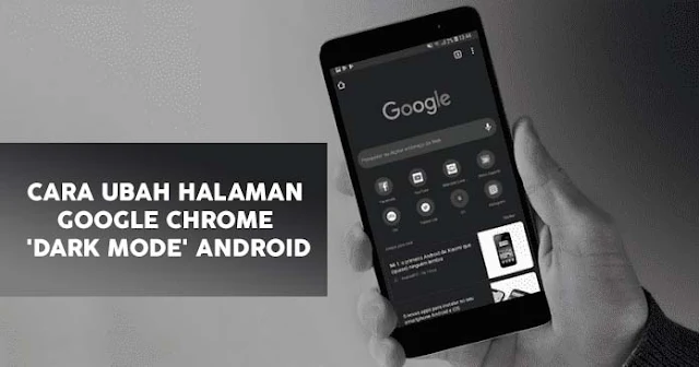 Cara Ubah Web Page Chrome Dark Mode Android