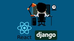 React, Django: Full Stack dev - web app, back-end API