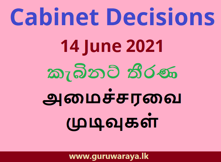 Cabinet Decisions (14 June 2021)