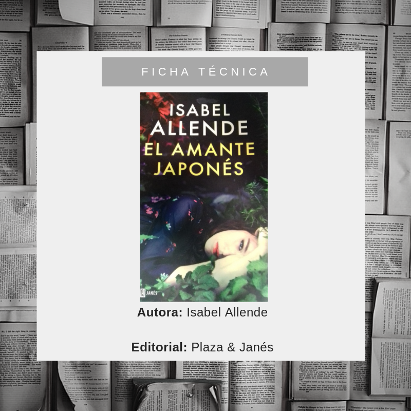 La Biblioteca de Selene El amante japonés (Isabel Allende) La Biblioteca de Selene El amante japonés (Isabel Allende)