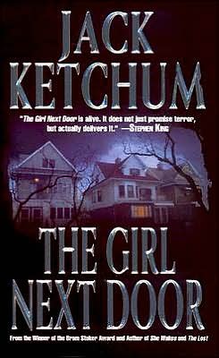 You Re Entitled To My Opinion The Girl Next Door By Jack Ketchum