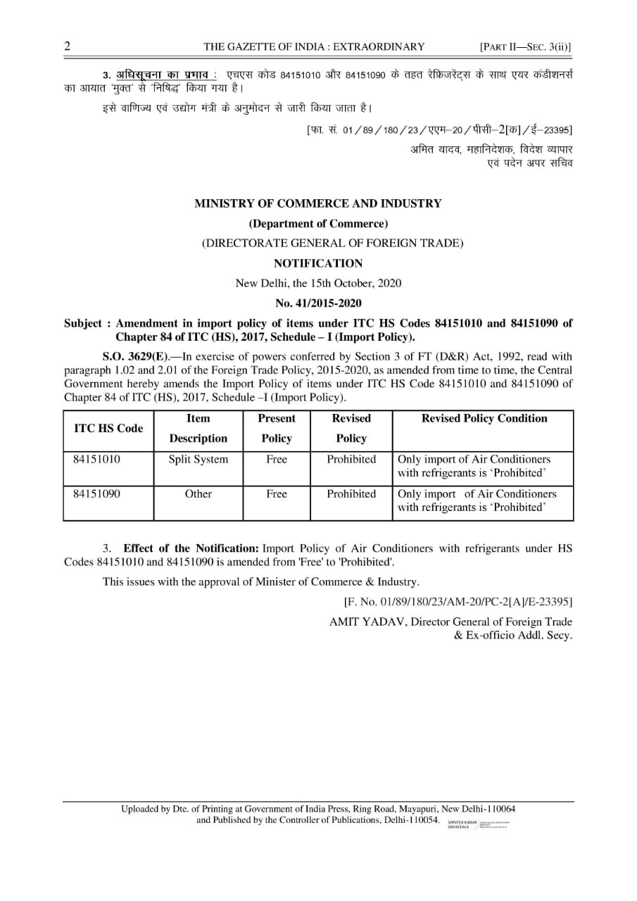 Government of India has banned the import of air conditioners with