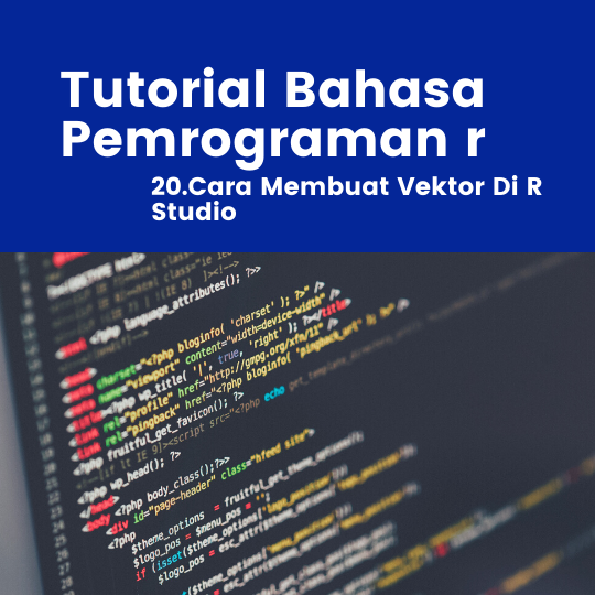 Cara Membuat Vektor Di R Studio