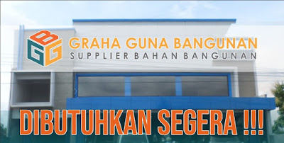 Info lowongan kerja hari ini GRAHA GUNA BANGUNAN ADALAH SUPPLIER BAHAN BANGUNAN sedang membuka lowongan Info lowongan kerja hari ini GRAHA GUNA BANGUNAN ADALAH SUPPLIER BAHAN BANGUNAN sedang membuka lowongan