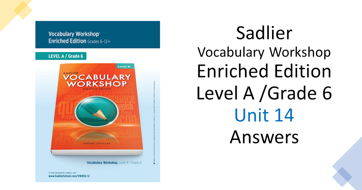 Sadlier Vocabulary Workshop Level A Unit 14 Answers