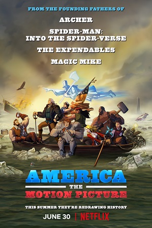 America: The Motion Picture (2021) Hindi Dual Audio 300MB Web-DL 480p |  Netflix Movie