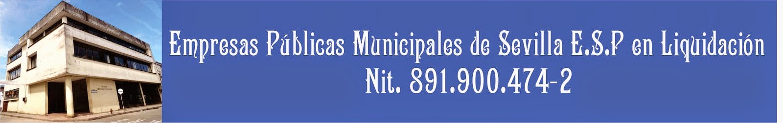 Empresas Públicas Municipales de Sevilla E:S.P. en Liquidación
