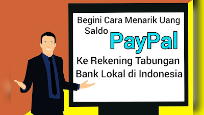 Begini Panduan lengkap cara pencairan saldo Paypal ke rekening tabungan bank cimb niaga di Indonesia terbaru